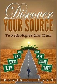 portada Discover Your Source: Two Ideologies One Truth