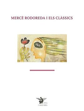 portada Merce Rodoreda i els Classics (in Spanish)