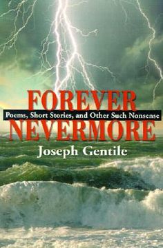 portada forever nevermore: poems, short stories and other such nonsense