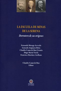 portada La Escuela de Minas de la Serena (in Spanish)