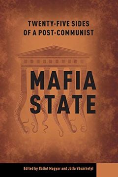 portada Twenty-Five Sides of a Post-Communist Mafia State (in English)
