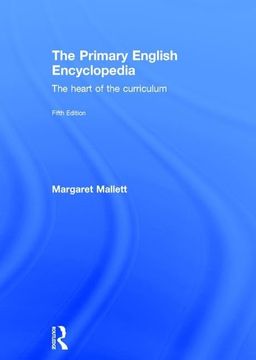 portada The Primary English Encyclopedia: The Heart of the Curriculum