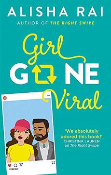 portada Girl Gone Viral: The Perfect Feel-Good Romantic Comedy for 2021 (en Inglés)
