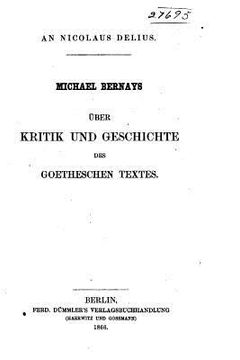 portada Über Kritik und Geschichte des Goetheschen Textes (en Alemán)