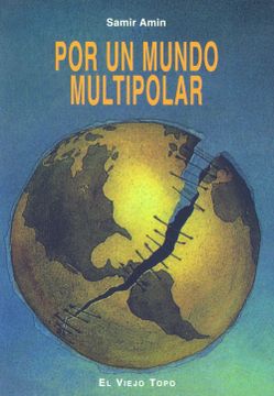 portada Por un Mundo Multipolar (Ensayo) (in Spanish)