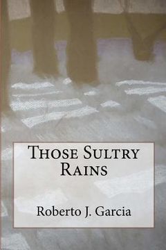 portada those sultry rains (en Inglés)