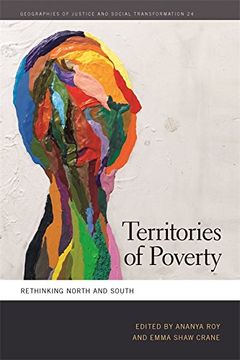 portada Territories of Poverty: Rethinking North and South (Geographies of Justice and Social Transformation)