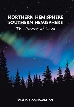 portada Northern Hemisphere Southern Hemisphere: The Power of Love (en Inglés)