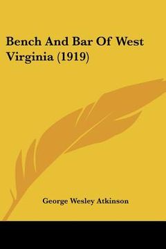 portada bench and bar of west virginia (1919) (in English)