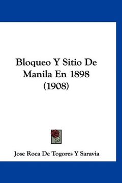portada Bloqueo y Sitio de Manila en 1898 (1908)