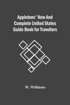 portada Appletons' New And Complete United States Guide Book For Travellers (in English)