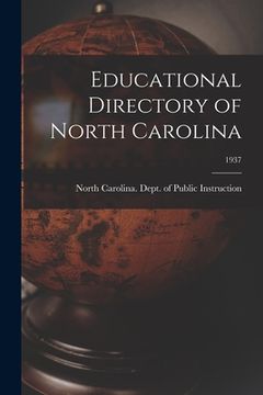 portada Educational Directory of North Carolina; 1937 (en Inglés)