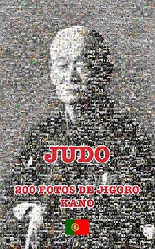 portada Judo - 200 Fotos de Jigoro Kano (Português) (en Portugués)