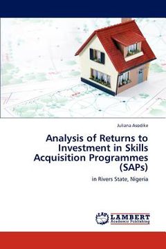 portada analysis of returns to investment in skills acquisition programmes (saps) (en Inglés)
