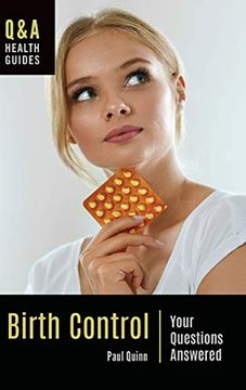 portada Birth Control: Your Questions Answered (Q&A Health Guides) (en Inglés)