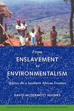 portada From Enslavement to Environmentalism: Politics on a Southern African Frontier (Culture, Place, and Nature) (en Inglés)