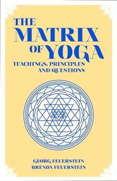 portada The Matrix of Yoga: Teachings, Principles and Questions (in English)