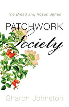 portada Patchwork Society (Bread and Roses) 