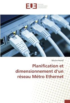 portada Planification et dimensionnement d’un réseau Métro Ethernet (French Edition)