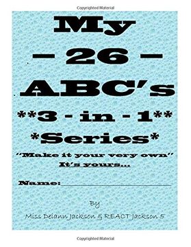 portada My - 26 - ABC's 3 - in - 1 Series: Plus Animals, Fruit, Veggies and Desserts...