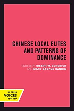 portada Chinese Local Elites and Patterns of Dominance (Studies on China) (en Inglés)