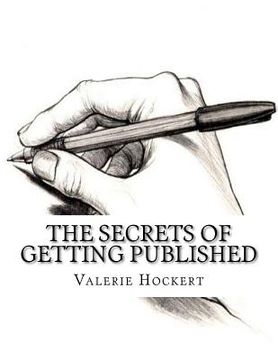 portada the secrets of getting published (en Inglés)