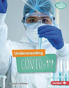 portada Understanding Covid-19 (Searchlight Books (Tm) -- Understanding the Coronavirus) (en Inglés)