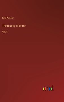 portada The History of Rome: Vol. II
