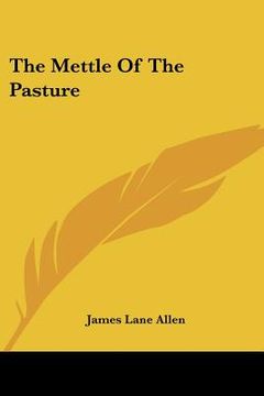 portada the mettle of the pasture