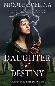 portada Daughter of Destiny: Guinevere's Tale Book 1: Volume 1