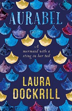portada Aurabel: The edgiest mermaid ever written about (Lorali)