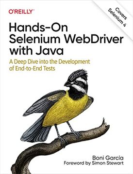 portada Hands-On Selenium Webdriver With Java: A Deep Dive Into the Development of End-To-End Tests 