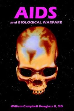 portada aids and biological warfare (en Inglés)
