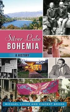 portada Silver Lake Bohemia: A History (in English)