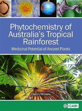 portada Phytochemistry of Australia's Tropical Rainforest: Medicinal Potential of Ancient Plants