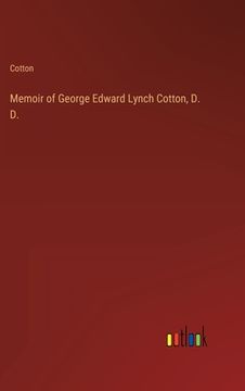 portada Memoir of George Edward Lynch Cotton, D. D. (en Inglés)