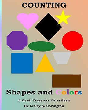 portada Counting Shapes and Colors: A Read, Trace and Color Book