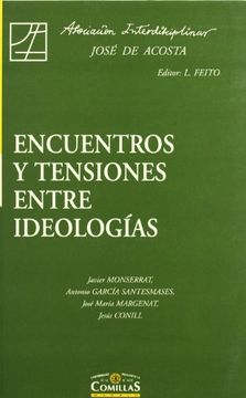 portada Encuentros y Tensiones Entre Ideologías (Estudios Interdisciplinares) (in Spanish)
