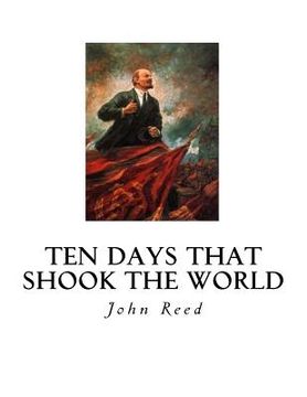 portada Ten Days That Shook the World (in English)