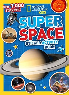 portada National Geographic Kids Super Space Sticker Activity Book: Over 1,000 Stickers! (in English)