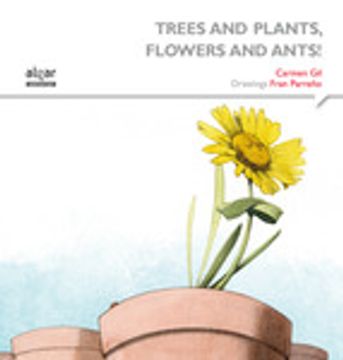 portada TREES AND PLANTS, FLOWERS AND ANTS! (En papel)