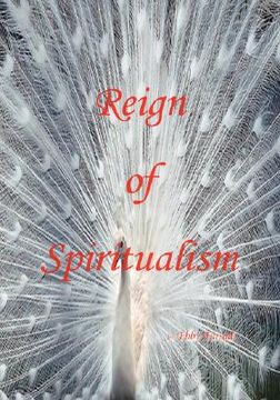 portada reign of spiritualism (en Inglés)