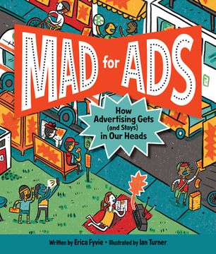 portada Mad for Ads: How Advertising Gets (And Stays) in our Heads 