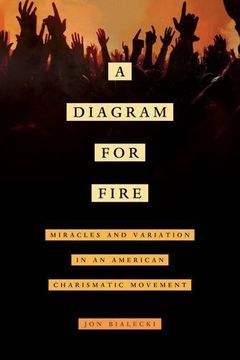 portada Diagram for Fire (The Anthropology of Christianity) (en Inglés)