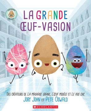 portada La Grande Oeuf-Vasion: L'Oeuf Modèle Présente: (en Francés)