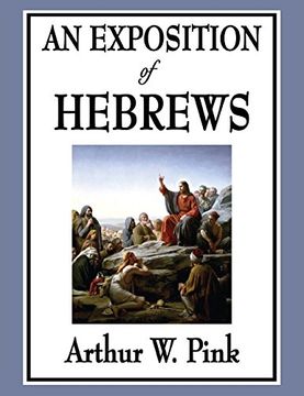 portada An Exposition of Hebrews