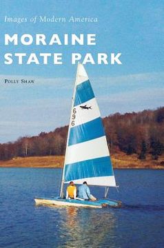 portada Moraine State Park (en Inglés)