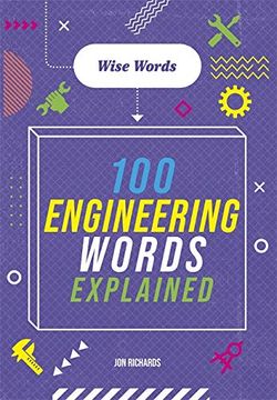 portada Wise Words: 100 Engineering Words Explained (en Inglés)