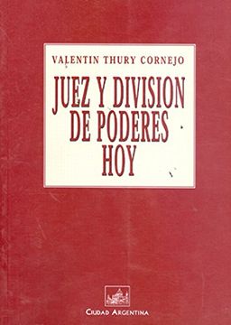 portada Juez y división de poderes hoy (in Spanish)