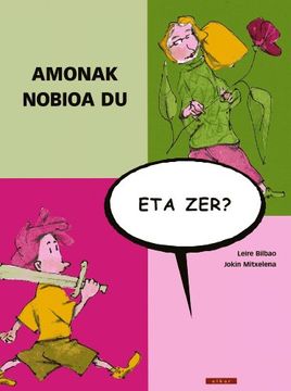 portada Amonak Nobioa du, eta Zer? (en Euskera)